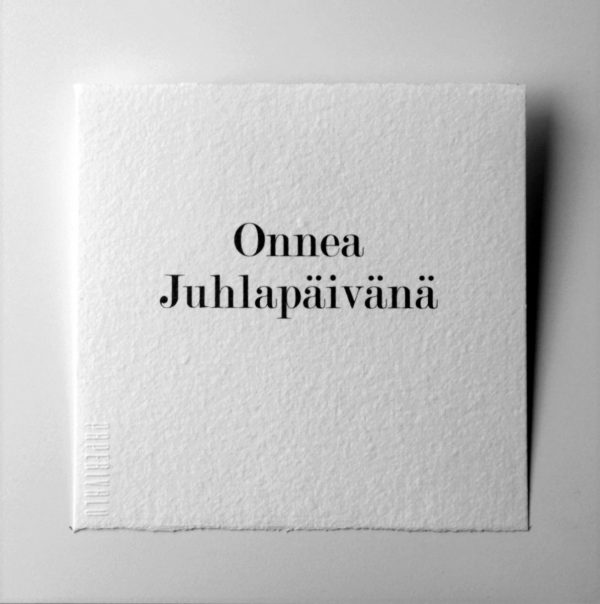 Kortti teksti / Onnea Juhlapäivänä